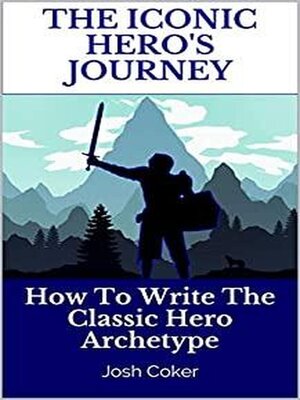 cover image of The Iconic Hero's Journey